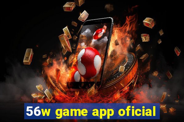 56w game app oficial