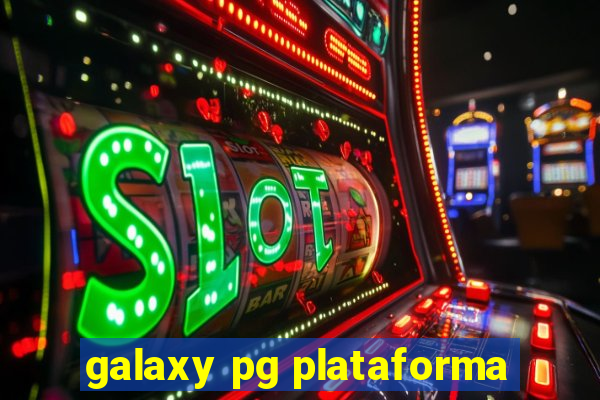 galaxy pg plataforma