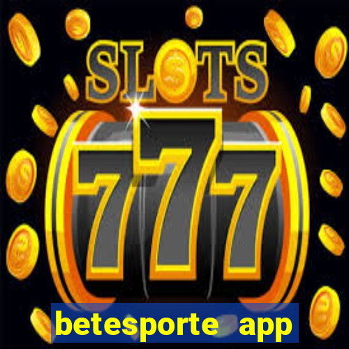 betesporte app download apk