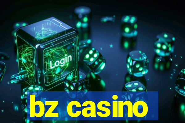 bz casino