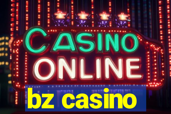 bz casino