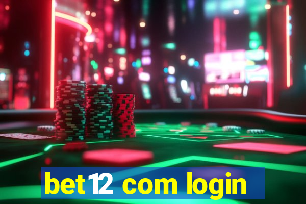 bet12 com login