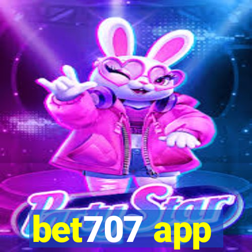 bet707 app