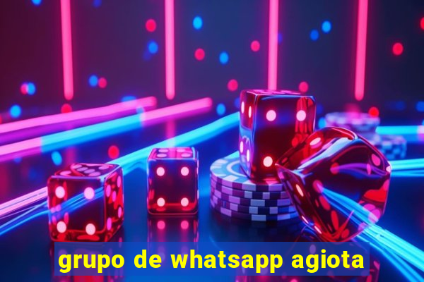 grupo de whatsapp agiota