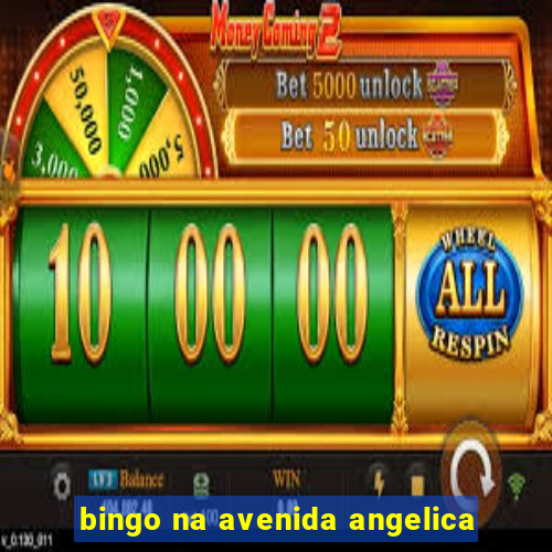 bingo na avenida angelica