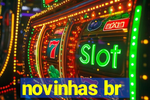 novinhas br