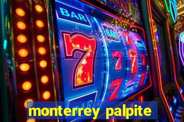 monterrey palpite