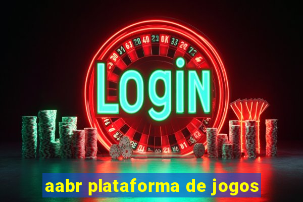 aabr plataforma de jogos