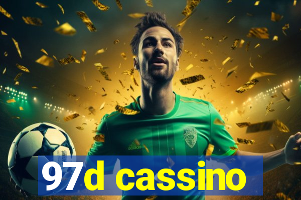 97d cassino