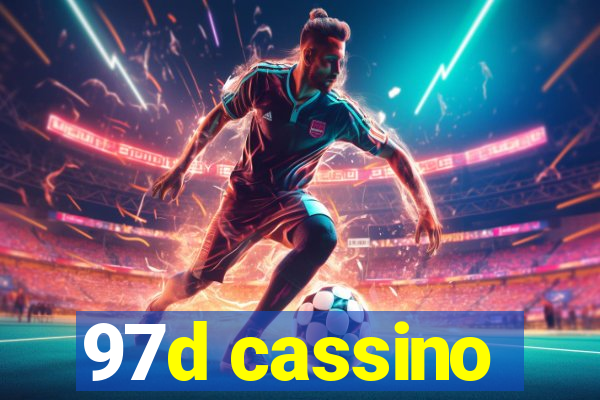 97d cassino