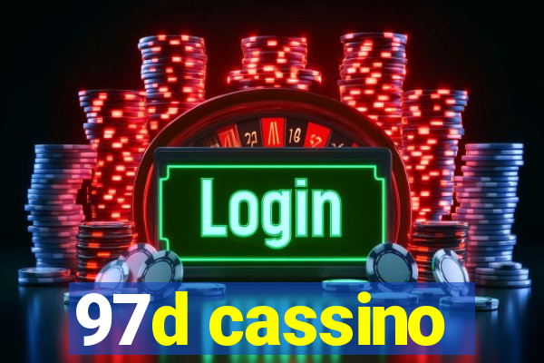 97d cassino