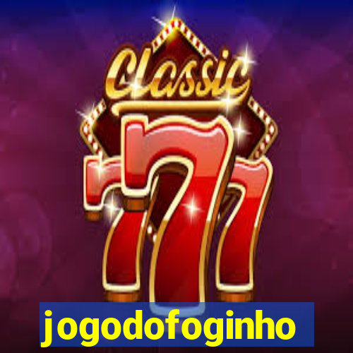 jogodofoginho