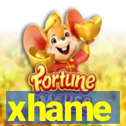 xhame