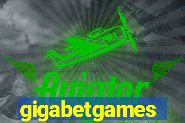 gigabetgames