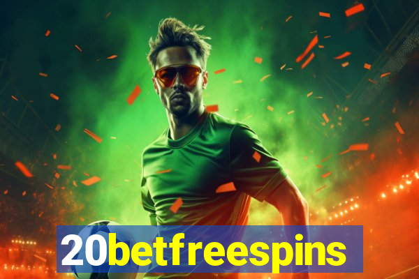 20betfreespins