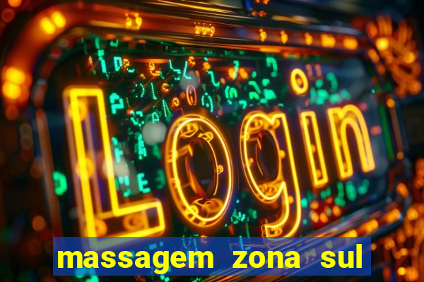 massagem zona sul porto alegre