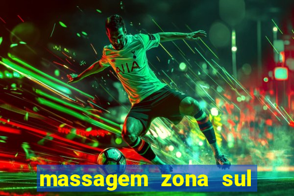 massagem zona sul porto alegre