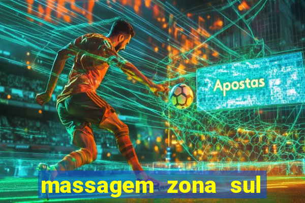 massagem zona sul porto alegre