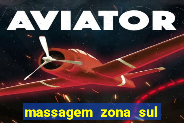 massagem zona sul porto alegre