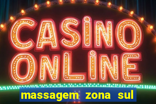 massagem zona sul porto alegre