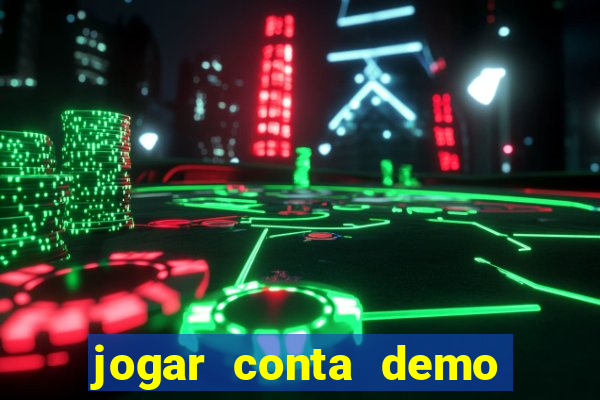 jogar conta demo fortune tiger