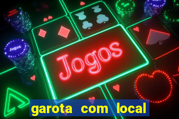 garota com local em santos