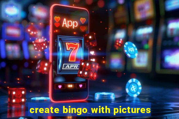 create bingo with pictures