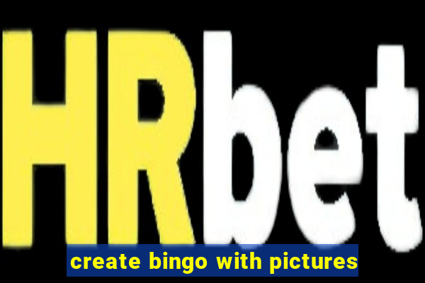 create bingo with pictures