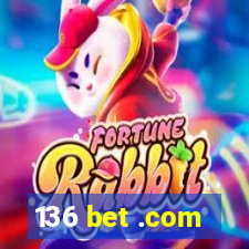 136 bet .com