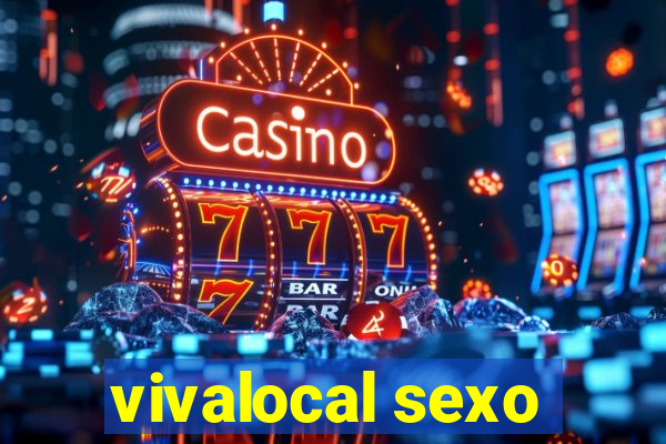 vivalocal sexo