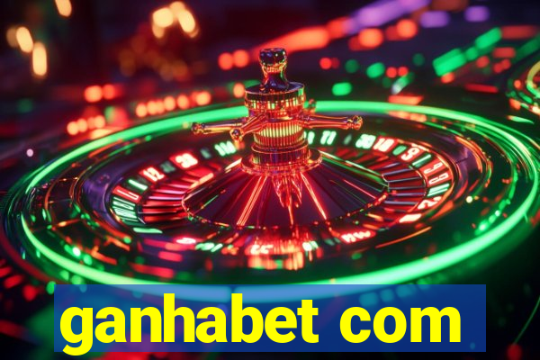 ganhabet com