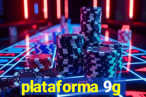 plataforma 9g