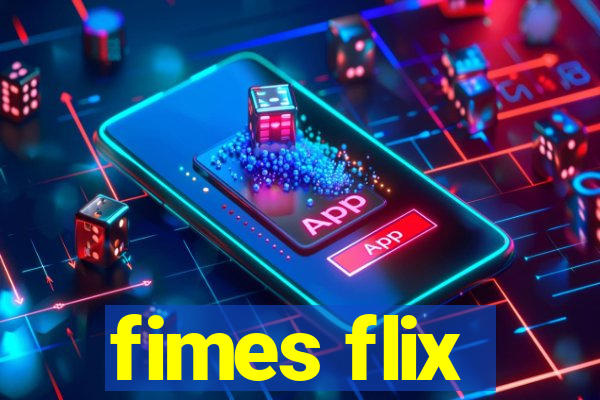 fimes flix