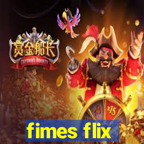 fimes flix