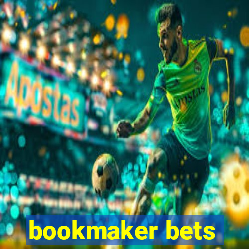 bookmaker bets