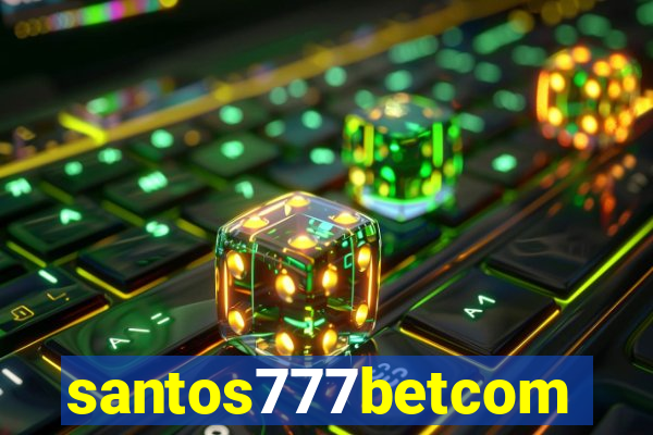 santos777betcom