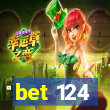 bet 124