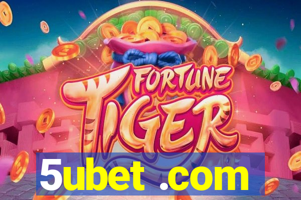 5ubet .com