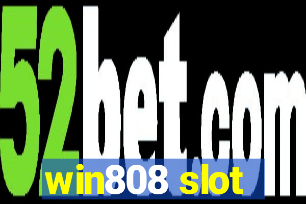 win808 slot