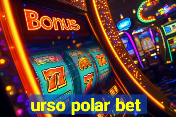 urso polar bet