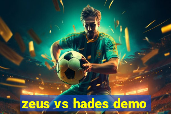 zeus vs hades demo