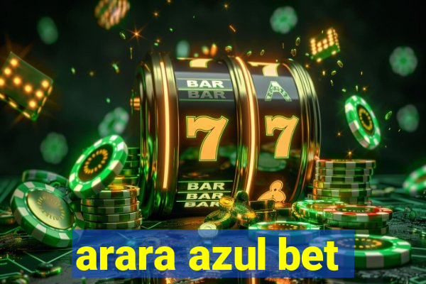 arara azul bet