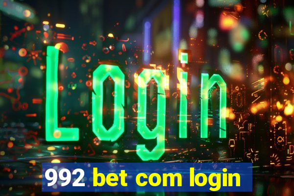 992 bet com login