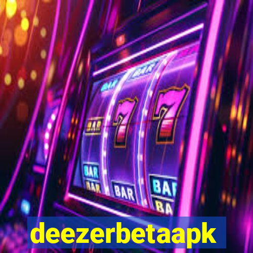 deezerbetaapk