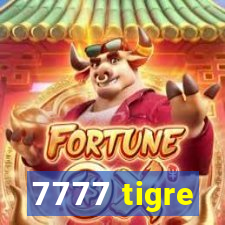 7777 tigre