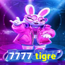 7777 tigre