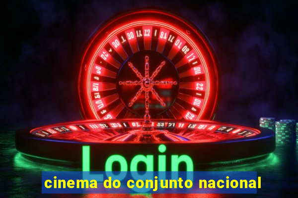 cinema do conjunto nacional