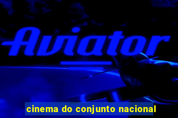 cinema do conjunto nacional