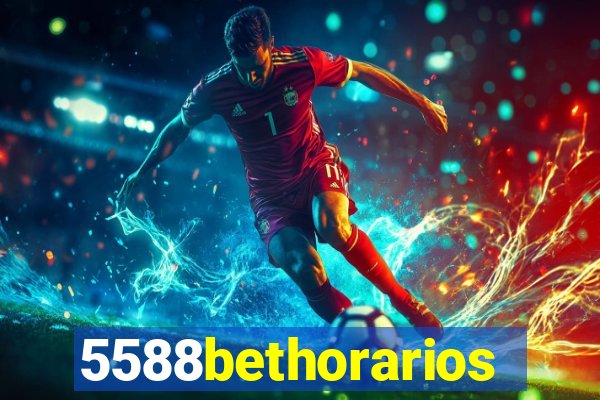 5588bethorarios