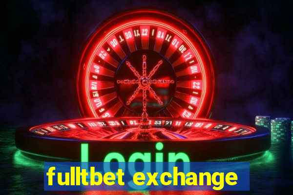 fulltbet exchange